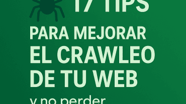 17 tips mejorar crawleo de tu ecommerce